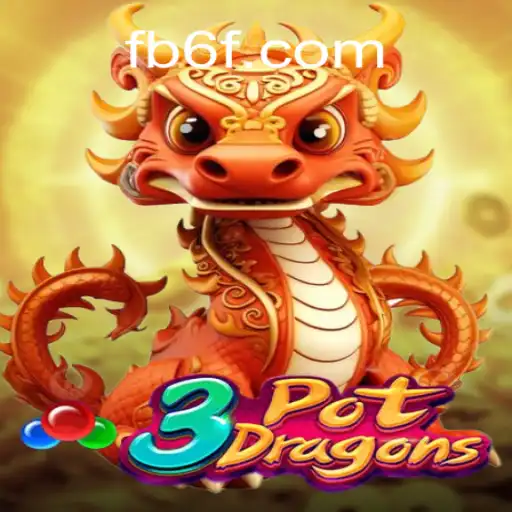Exploring the Excitement of 3PotDragons at 6F.COM Online Cassino Brasil #1