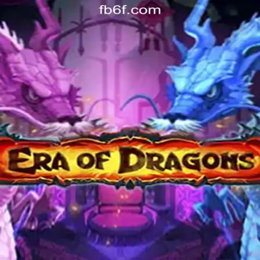 EraOfDragons: Unleashing the Fantasy Realm